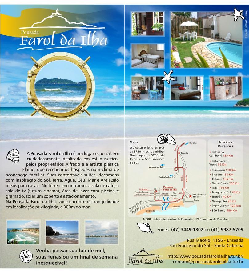 Pousada Farol Da Ilha Residencial Sao Francisco do Sul Bagian luar foto